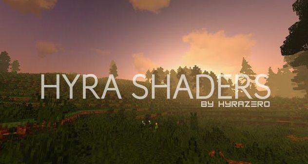 Hyra Shaders - Хайра 1.20, 1.19